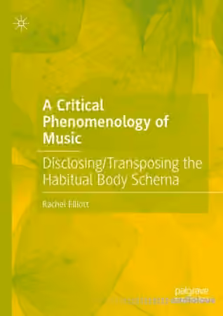 A Critical Phenomenology of Music