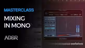 ADSR Sounds Mixing In Mono [TUTORiAL]