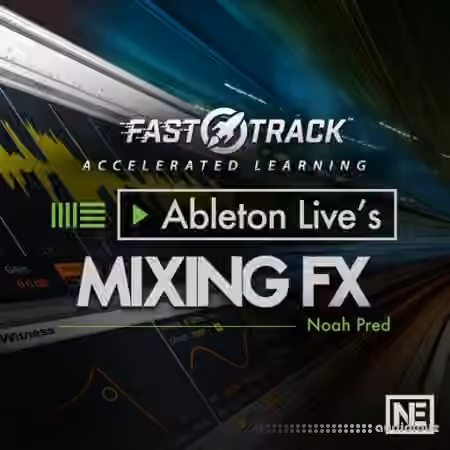 Ask Video Ableton Live FastTrack 205 Lives Mixing FX [TUTORiAL]