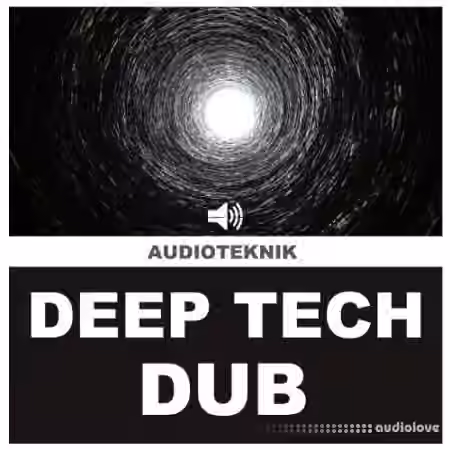 Audioteknik Deep Tech Dub [WAV]