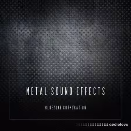 Bluezone Corporation Metal Sound Effects [WAV, AiFF]