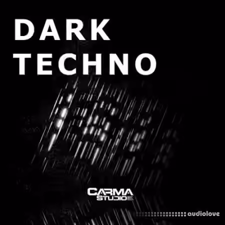 Carma Studio Dark Techno [WAV]