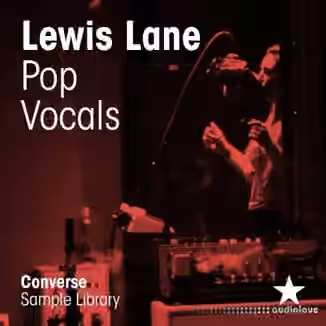 Converse Sample Library Lewis Lane Pop Vocals [WAV]