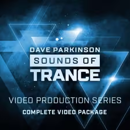 Dave Parkinson Sounds of Trance Video Series [TUTORiAL]