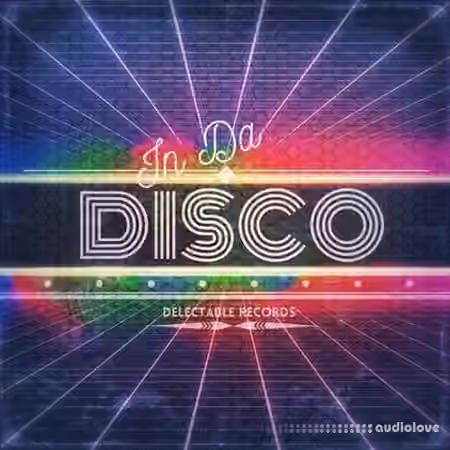 Delectable Records In Da Disco [WAV, MiDi]