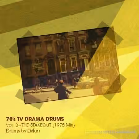 Dylan Wissing 70'S TV Drama Drums Vol.3 The Stakeout (1975 Mix) [WAV]