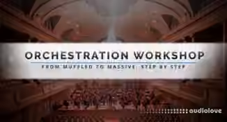 Evenant Orchestration Workshop From Muffled To Massive [TUTORiAL]