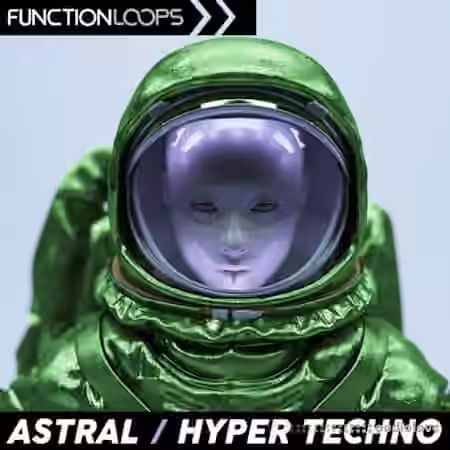 Function Loops Astral Hyper Techno [WAV]