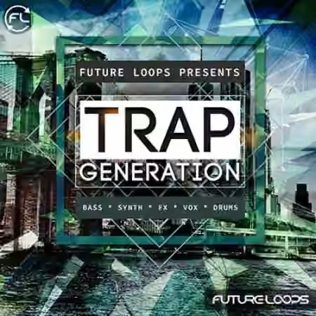 Future Loops Trap Generation [WAV]