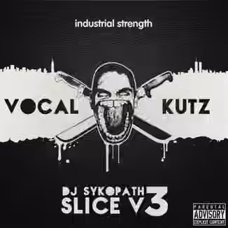 Industrial Strength Records DJ Sykopath Slice Vol.3 Vocal Kutz [WAV]
