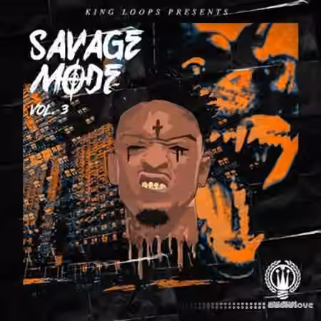King Loops Savage Mode Vol.3 [WAV, MiDi]