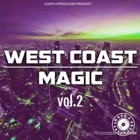 Loops 4 Producers West Coast Magic Vol.2 [WAV]