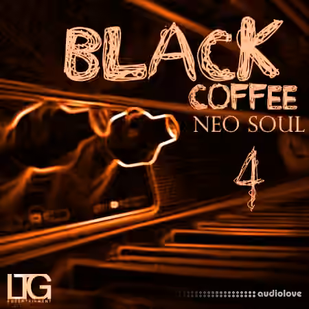 Ltg Entertainment Black Coffee Neo Soul 4 [WAV, MiDi]