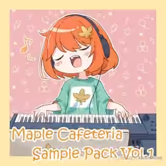 Maple Cafeteria Sample Pack Vol.1 [WAV, Synth Presets, DAW Templates]
