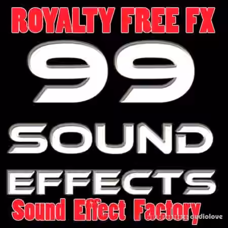 Movie Sound Design and Foley FX 99 Sound Effects Royalty Free [FLAC]