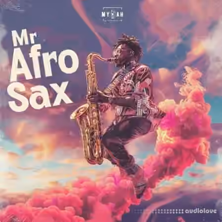 Mykah Mr Afro Sax Sample Pack [WAV]