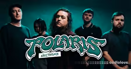 Nail The Mix Lance Prenc mixes Dissipate by Polaris [TUTORiAL]