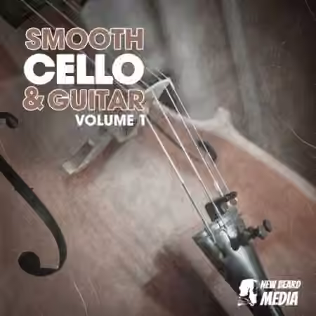 New Beard Media Smooth Cello And Guitar Vol.1 [WAV]