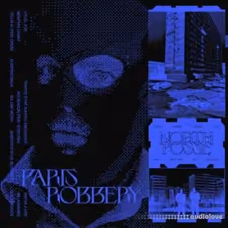 North Posse Paris Robbery Vol.1 [WAV, AiFF]
