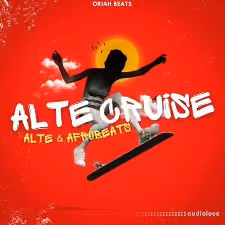 Oriah Beats Alte Cruise Alte and Afrobeats [WAV, MiDi]