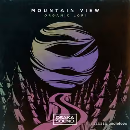 Osaka Sound Mountain View Organic Lofi [WAV]