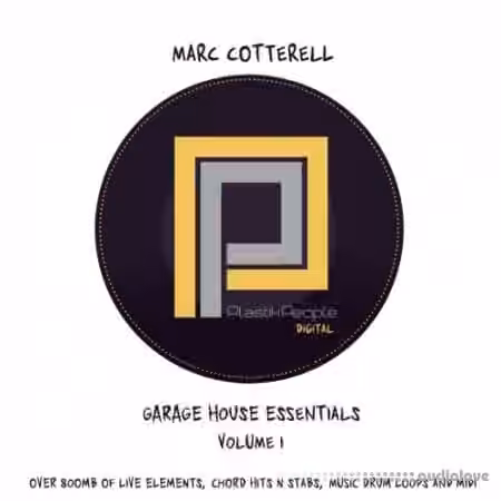Plastik People Garage House Essentials Vol.1 [WAV, MiDi]