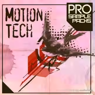 Pro Sample Packs Motion Tech [WAV, MiDi, Synth Presets]