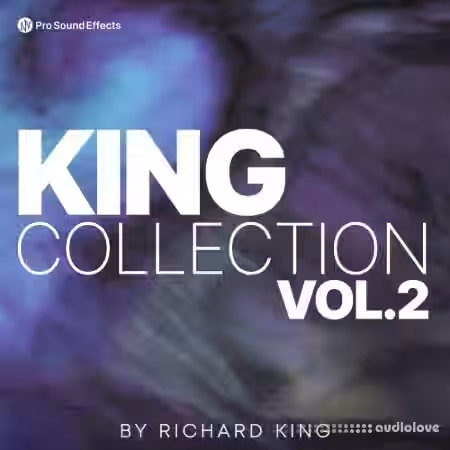 Pro Sound Effects King Collection Vol.2 [FLAC]