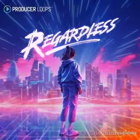 Producer Loops Regardless [MULTiFORMAT]