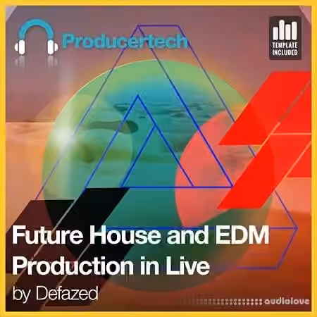 Producertech Future House and EDM Production in Ableton Live [TUTORiAL]