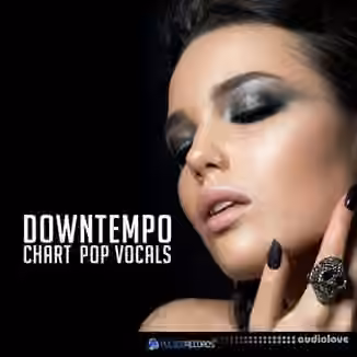 Pulsed Records Downtempo Chart Pop Vocals [WAV, MiDi]