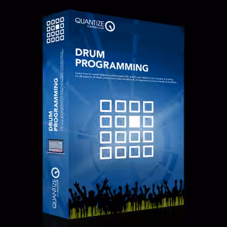 Quantize Courses Drum Programming [TUTORiAL]