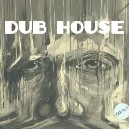 RAW LOOPS Dub House [WAV]