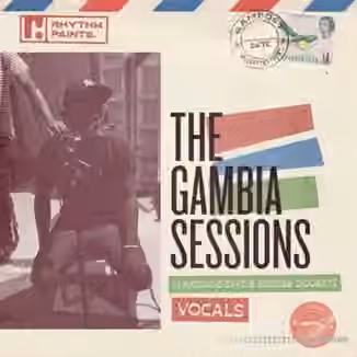 Rhythm Paints Multi Culture Vocals: Alhassane Gaye & Moussa Dioubate [WAV]