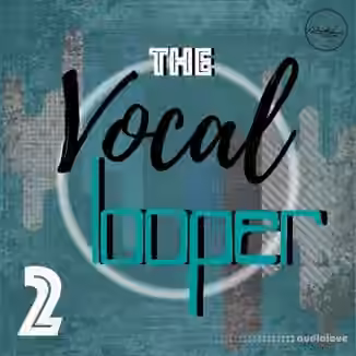 Roundel Sounds The Vocal Looper Vol.2 [WAV]