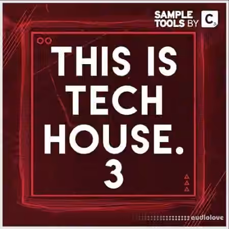 Sample Tools by Cr2 This is Tech House 3 [WAV, MiDi, Synth Presets]