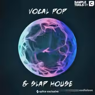 Sample Tools by Cr2 Vocal Pop and Slap House [WAV]