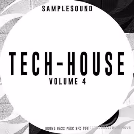 Samplesound Tech-House Volume 4 [WAV]