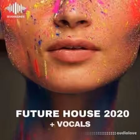 Seven Sounds Future House 2020 + Vocals [WAV, MiDi]