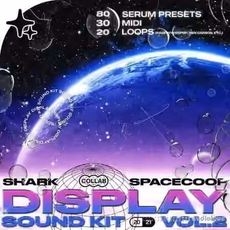 Shark x Spacecoop Display Sound Kit Vol.2 [Bundle] [WAV, MiDi, Synth Presets]