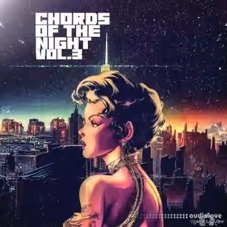 Sound of Milk and Honey Chords Of The Night Vol.3 [WAV]