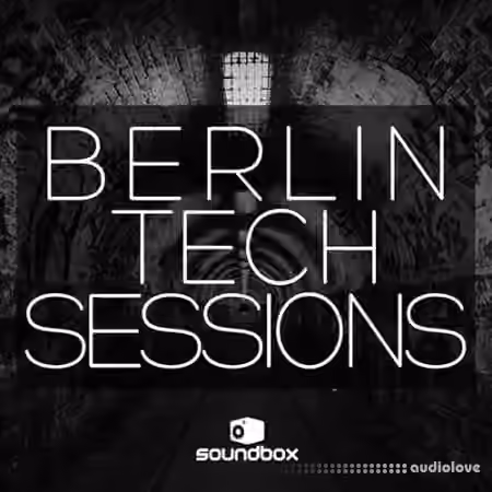 Soundbox Berlin Tech Sessions [WAV]