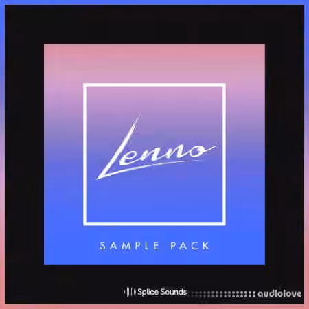 Splice Sounds Lenno Sample Pack [WAV]