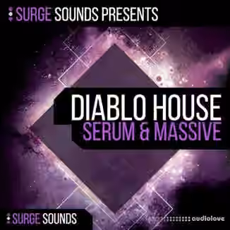 Surge Sounds Diablo House [Synth Presets]