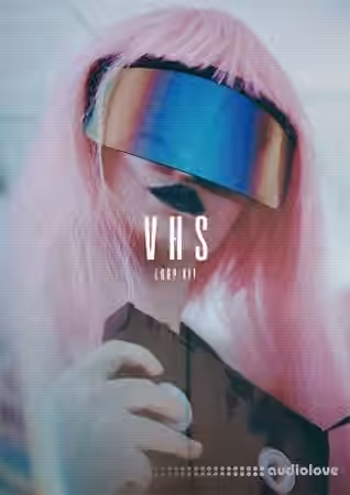 The Kit Plug VHS (Loop Kit) [WAV]