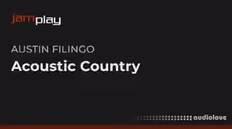 Truefire Austin Filingos Acoustic Country Guitar (JamPlay) [TUTORiAL]