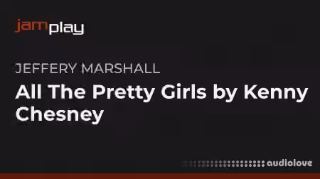 Truefire Jeffery Marshall's All The Pretty Girls by Kenny Chesney [TUTORiAL]