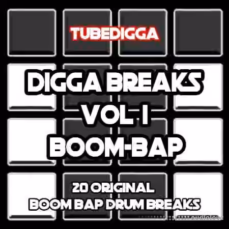 Tubedigga Digga Breaks Vol.1 BoomBap [WAV]
