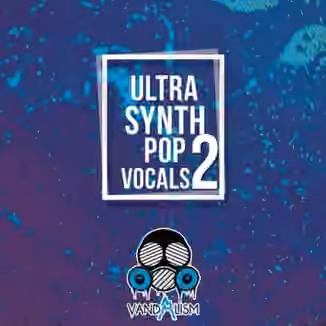 Vandalism Ultra Synth Pop Vocals 2 [WAV, MiDi]