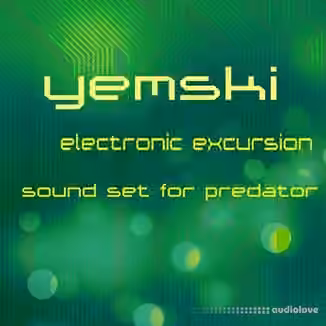 Yemski Electronic Excursion [Synth Presets]